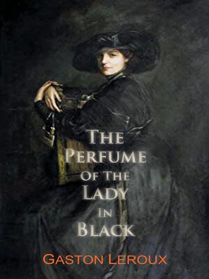 cover image of The Perfume of the Lady In Black
